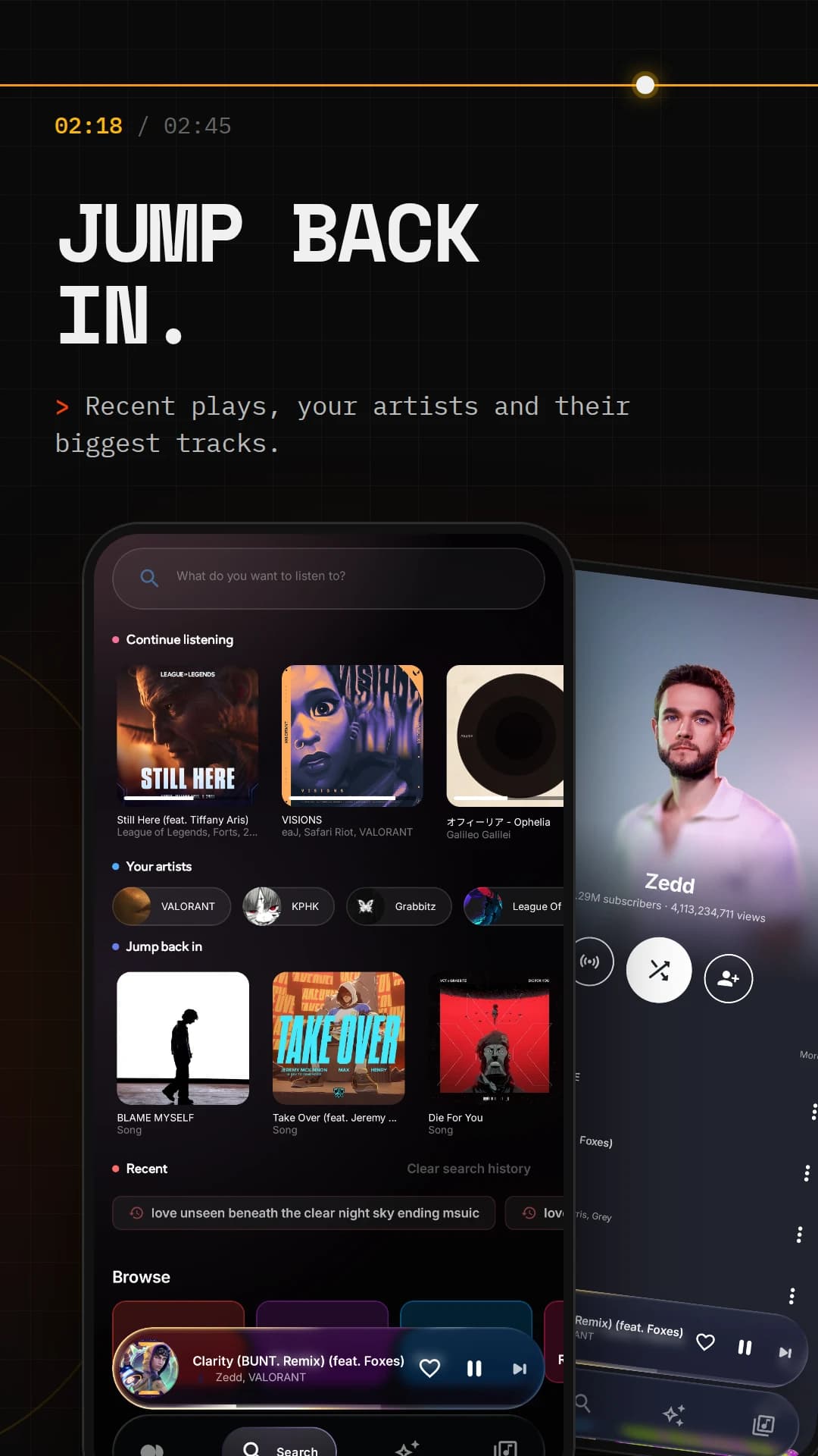 Jump back in. Recent plays, your artists and their biggest tracks.